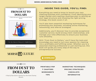 From Dust to Dollars: A Step-by-Step Guide to Starting Your Own Home Cleaning Business | PRINTABLE PDF