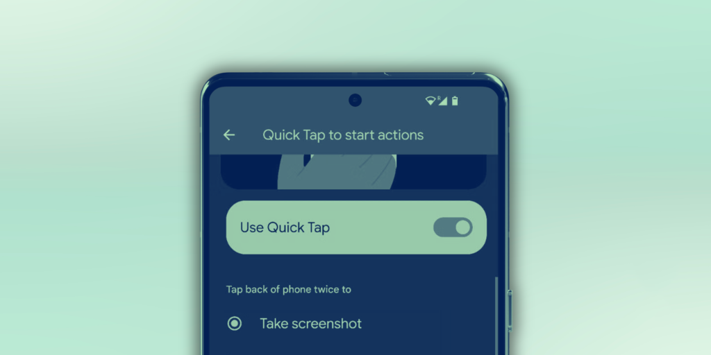 How to Set Up Quick Tap on Google Pixel
