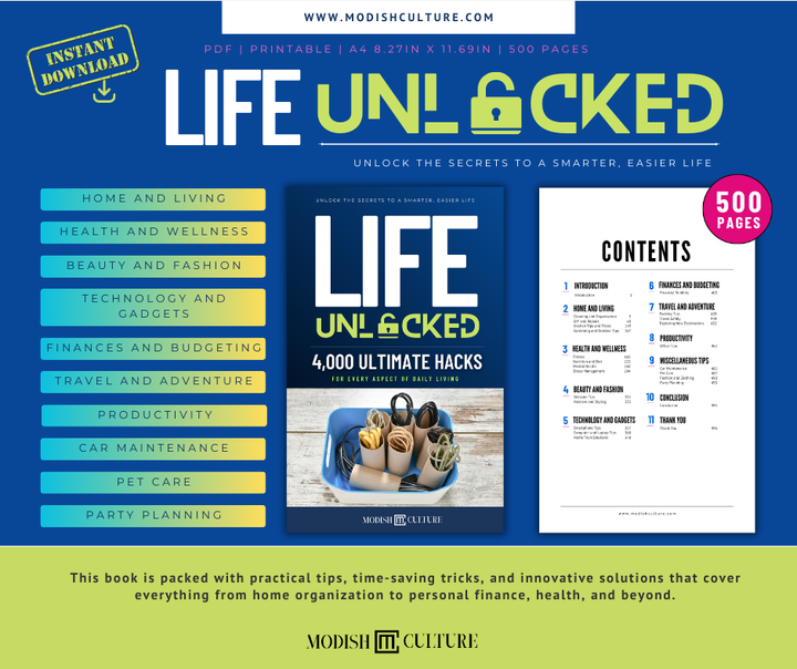 Life Unlocked: 4,000 Ultimate Hacks for Every Aspect of Daily Living | PRINTABLE PDF